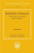 Byrhtferth of Ramsey: The Lives of St. Oswald and St. Ecgwine