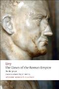 Dawn Of The Roman Empire Books Thirty One To Forty