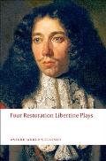 Four Restoration Libertine Plays