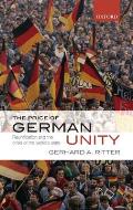 Price of German Unity: Reunification and the Crisis of the Welfare State