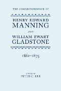 The Correspondence of Henry Edward Manning and William Ewart Gladstone: Volume Three 1861-1875