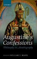 Augustine's Confessions: Philosophy in Autobiography