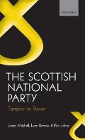 The Scottish National Party: Transition to Power