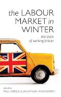 Labour Market in Winter: The State of Working Britain