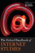 The Oxford Handbook of Internet Studies