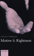 Motive and Rightness