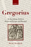 Gregorius: An Incestuous Saint in Medieval Europe and Beyond