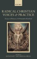 Radical Christian Voices and Practice: Essays in Honour of Christopher Rowland