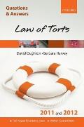 Q & A Law of Torts 2011 & 2012 Q & A Law of Torts 2011 & 2012