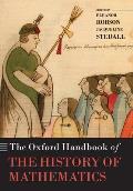 The Oxford Handbook of the History of Mathematics