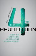 The Fourth Revolution: How the Infosphere Is Reshaping Human Reality