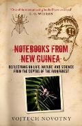 Notebooks from New Guinea Field Notes of a Tropical Biologist