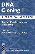DNA Cloning: A Practical Approachvolume 1: Core Techniques