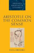 Aristotle on the Common Sense
