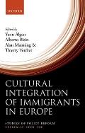 Cultural Integration of Immigrants in Europe