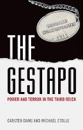 Gestapo Power & Terror in the Third Reich