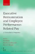 Executive Remuneration and Employee Performance-Related Pay: A Transatlantic Perspective