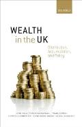 Wealth in the UK: Distribution, Accumulation, and Policy