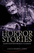 Horror Stories: Classic Tales from Hoffmann to Hodgson