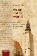 The Text and the World: The Henrykow Book, Its Authors, and Their Region, 1160-1310