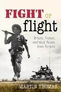Fight or Flight: Brit Fran Roads Empire C