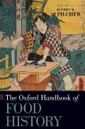 The Oxford Handbook of Food History