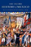 Oxford History of Mexico