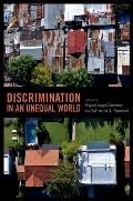 Discrimination in an Unequal World