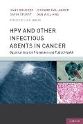 Hpv and Other Infectious Agents in Cancer: Opportunities for Prevention and Public Health
