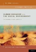 Human Behavior & the Social Environment Micro Level Individuals & Families 2nd Edition
