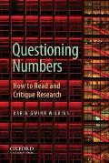 Questioning Numbers: How to Read and Critique Research
