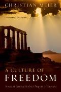 Culture of Freedom Ancient Greece & the Origins of Europe