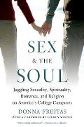 Sex & the Soul
