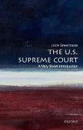 The U.S. Supreme Court: A Very Short Introduction