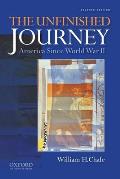 Unfinished Journey America Since World War II