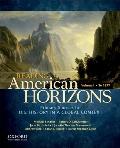Reading American Horizons U S History in a Global Context Volume I To 1877