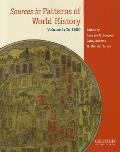 Sources in Patterns of World History Volume One to 1600