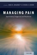 Managing Pain: Essentials of Diagnosis and Treatment