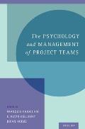 Psychology and Management of Project Teams