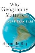 Why Geography Matters 2nd Edition