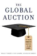 Global Auction The Broken Promises Of Education Jobs & Incomes