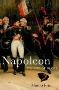 Napoleon The End of Glory