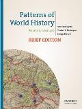 Patterns Of World History Brief Edition Volume Two Since 1400