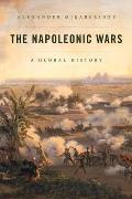 Napoleonic Wars A Global History