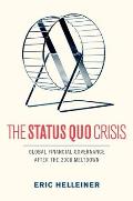 Status Quo Crisis Global Financial Governance After The 2008 Meltdown