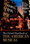The Oxford Handbook of The American Musical
