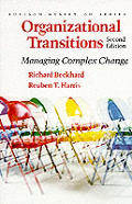 Organizational Transitions Managing Complex change 2nd edition