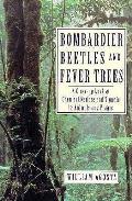 Bombardier Beetles & Fever Trees A Close