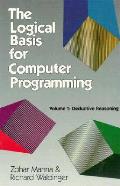 Logical Basis For Computer Programming Volume 1 Ded