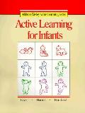 Active Learning For Infants